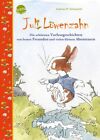 Schmachtl, A Juli Lowenzahn. Die Schonsten Vorlesegeschicht - (German Book Nuovo