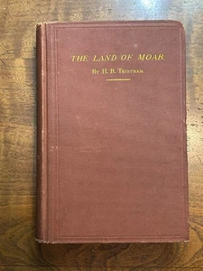 The Land of Moab: Dead Sea Jordan Map 1873 by H.B. Tristram (collector ed.) - Picture 1 of 13