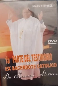 1a parte del testimonio del ex sacerdote catolico-Dr Manuel Alvarez - DVD - Picture 1 of 1