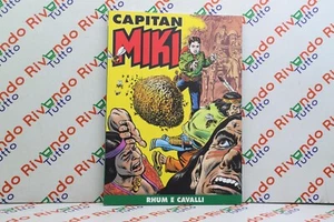 Capitan Miki RHUM E CAVALLI N. 106 La Gazzetta dello Sport - Foto 1 di 3