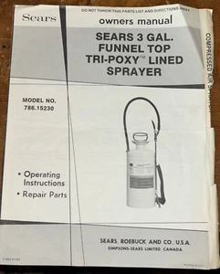 Sears 3 Gal. Funnel Top Tri-Poxy Lined Sprayer Model 786.15230 Owners & Parts - Picture 1 of 2