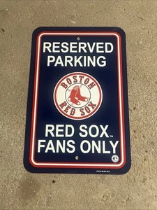 Reserved Parking  MLB Boston Redsox Fans Only Size  12 X 16 - Picture 1 of 3
