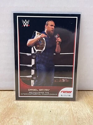 2016 Topps WWE Road to Wrestlemania #29 Daniel Bryan - Image 1 of 2