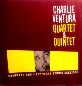 COMPLETE 1951-52 VERVE STUDIO SESSIONS - CHARLIE VENTURA, CD, 21 TRACKS, IMPORT - Imagen 1 de 2