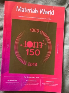 MATERIALS WORLD May 2019 Anniversary Issue 150 years Materials Minerals Mining - Picture 1 of 4