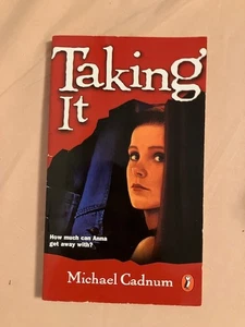 Taking It by Michael Cadnum (1995, Mass Market Paperback) - Picture 1 of 1