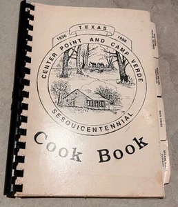 Vintage Regional Cookbook Texas Center Point & Camp Verde 1986 Sesquicentennial - Picture 1 of 3