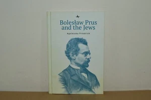 Boleslaw Prus and the Jews - Agnieszka Friedrich - H/B (#40) - Picture 1 of 3
