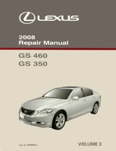 2008 Lexus GS 460 GS 350 Shop Service Repair Manual Volume 3 Only - Picture 1 of 1