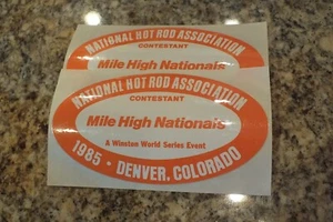 NUR EIN 1985 NHRA Mile High Nationals offizieller Teilnehmer Aufkleber - Bild 1 von 1