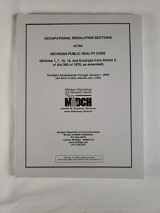 Occupational Regulation Sections of the Michigan Public Health Code 2005 Book - Picture 1 of 13