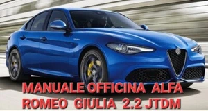 Manuale Officina ALFA ROMEO  GIULIA 2.2 Multijet Diesel SERVICE MANUAL  - Foto 1 di 7