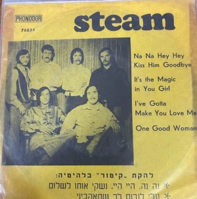 1970 Rock Pop 7" p/s -Steam- Kiss him goodbye  -Rare Israeli pressing-Different - Image 1 of 2