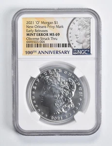 Error MS69 2021 Morgan Silver Dollar O Privy Mark OBV Stuck Thru Anniv NGC *1571 - Picture 1 of 3