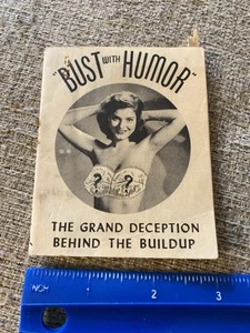 1940's Bust With Humor The Grand Deception Behind the Buildup Breastype Booklet - Picture 1 of 14