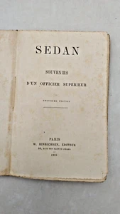 Le Captain de Broqua SEDAN SOUVENIRS DUN OFFICIER SUPERIOR Dritte Ausgabe - Bild 1 von 7