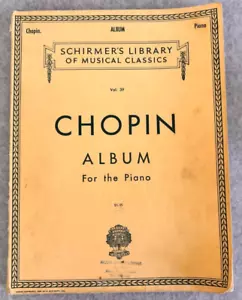Chopin: Album for the Piano (Schirmer's Library ...Vol. 39.). 1916 - Foto 1 di 7