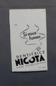 PUB PUBLICITE ANCIENNE ADVERT CLIPPING / 031017 SI VOUS FUMEZ DENTIFRICE NICOTA - Imagen 1 de 1
