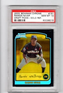 2003 Bowman Chrome Gold Refractor RAMON NIVAR Graded PSA 10 Gem Mint #'d 23/50 - Picture 1 of 1