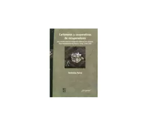 CARTONEROS Y COOPERATIVAS DE RECUPERADORES (Spanish Edition) 9875742775 2009 - Imagen 1 de 1