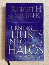 Turning Hurts Into Halos and Scars Into Stars Robert H.Schuller + CD Signed! W8