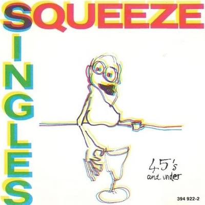 Squeeze - Singles 45'S And Under - Squeeze CD O2VG The Cheap Fast Free Post - Image 1 of 2