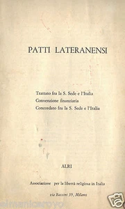 PATTI LATERANENSI ALRI 1975 ASSOCIAZIONE PER LA LIBERTA RELIGIOSA IN ITALIA - Bild 1 von 1