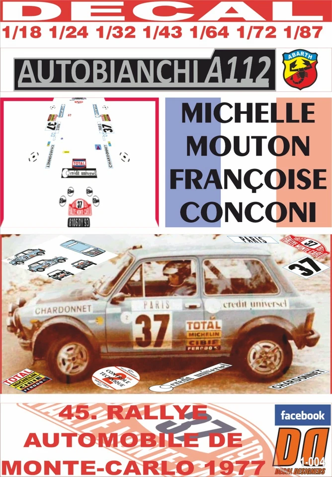 DECAL AUTOBIANCHI A112 ABARTH M. MOUTON R. MONTECARLO 1977 24th (04) - Immagine 1 di 1