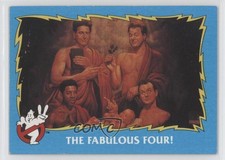 1989 Topps Ghostbusters II The Fabulous Four! #82 0b6