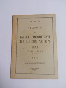 ARANZADI Apendice al Indice Progresivo de Legislacion 1951 - Enero a Junio. - Imagen 1 de 1
