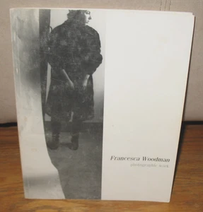 Francesca Woodman Photographic Work Portraits Exhibition Catalogue PB 1986 - Imagen 1 de 7