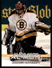 2003-04 In The Game Action Andrew Raycroft #49