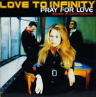 Love To Infinity - Pray For Love - New Vinyl Record 12 - G5870z
