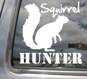 Squirrel Hunter - Hunting Car Laptop Bumper Window Vinyl Decal Sticker 01522 - Picture 1 of 2