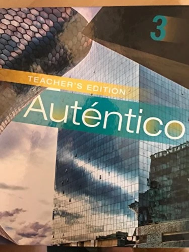 AUTENTICO 3 TEACHERS EDITION By Peggy Palo With Myriam Met And Richard S. Sayers - Image 1 of 1
