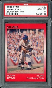 1991 Star Silver Edition Baseball #57 Nolan Ryan PSA 10