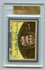 2018 LEAF HISTORY OF BASEBALL BROOKS ROBINSON & JIM PALMER AUTOGRAPH #15/15, HOF - Picture 1 of 2