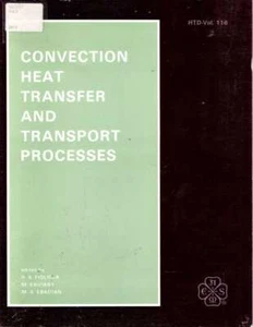 American Society Of / CONVECTION HEAT TRANSFER AND TRANSPORT PROCESSES 1989 - Imagen 1 de 1