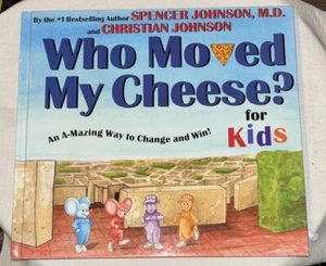 WHO MOVED MY CHEESE? for Kids by Spencer Johnson (English) Hardcover Book - Bild 1 von 4