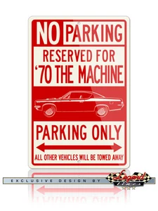 AMC Rebel The Machine 1970 Coupe Reserved Parking Sign 8x12 Aluminum Sign - Picture 1 of 1