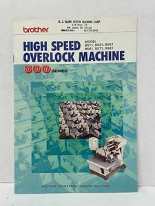 BROTHER LIST OF MACHINES, PARTS & FEATURES BOOK - 500 SERIES HIGHSPEED OVERLOCK - Picture 1 of 4