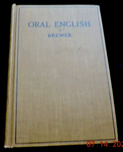 Mündliches Englisch von John Brewer Vintage öffentlich sprechendes Buch 1916 SCHNELLER KOSTENLOSER VERSAND - Bild 1 von 5
