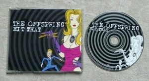 CD AUDIO MUSIQUE / THE OFFSPRING "HIT THAT" 1T CDM PROMO 2003 - Imagen 1 de 3