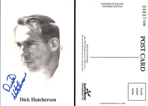 Dick Hutcherson Signed - Auto 1991 Superior Postcard Fathers of Racing Card - Picture 1 of 2