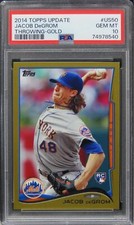 2014 Topps Update Jacob DeGrom THROWING-GOLD /2014 ROOKIE #US50 PSA 10 GEM MINT