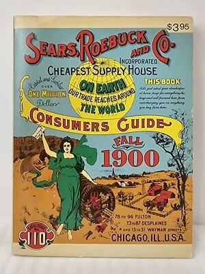 Vintage Sears Roebuck and Co. Catalog No. 110 Consumers Guide Fall 1900 -Vintage - Image 1 of 4
