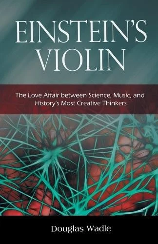 Douglas Wadle Einstein's Violin (Paperback) (UK IMPORT) - Image 1 of 1