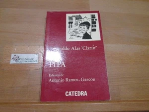 Pipá (Letras Hispánicas) Alas Clarin, Leopoldo : - Picture 1 of 1