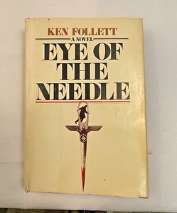Eye Of The Needle Ken Follet HC/DJ Book Club Edition 1978 - Imagen 1 de 3