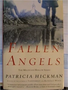 Fallen Angels (The Millwood Hollow Series) Hardback by Patricia Hickman - Picture 1 of 4